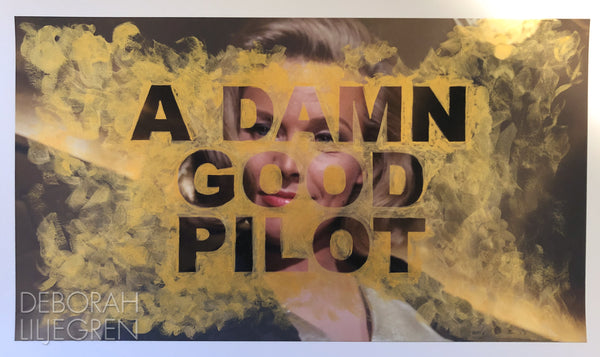 Damn Good Pilot #1
